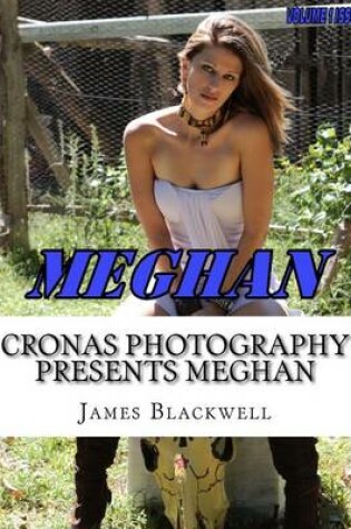 Cover of Cronas Photography Presents Meghan