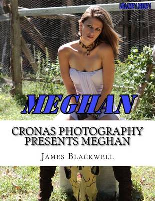 Book cover for Cronas Photography Presents Meghan