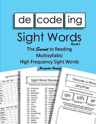 Book cover for Decoding Sight Words Book 1 of 3