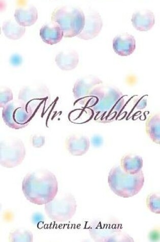 Cover of Mr. Bubbles