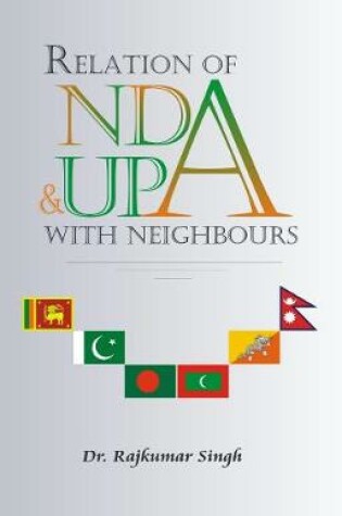 Cover of Relations of Nda and Upa with Neighbour