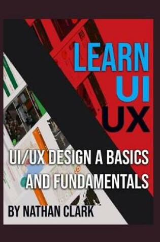 Cover of Ui/UX Design Basics and Fundamentals