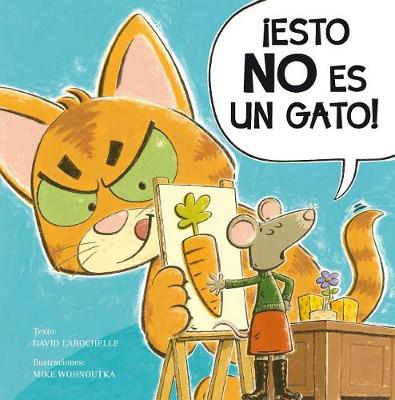 Book cover for Esto No Es un Gato!