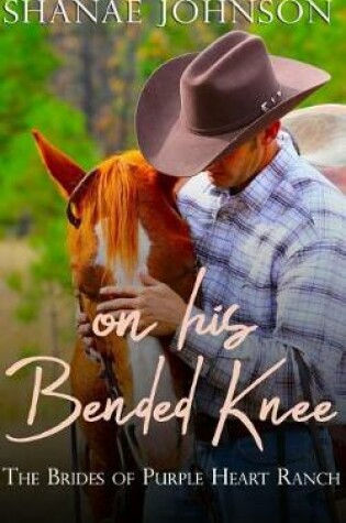 Cover of On His Bended Knee