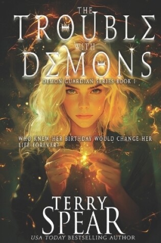 Cover of The Trouble with Demons