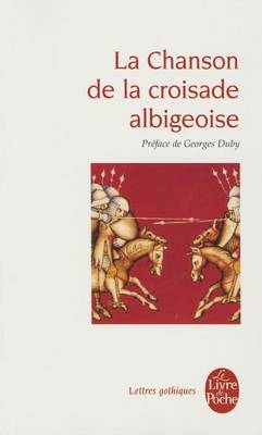 Book cover for La Chanson De La Croisade Albigeoise