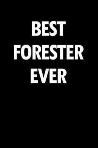 Cover of Best Forester Ever