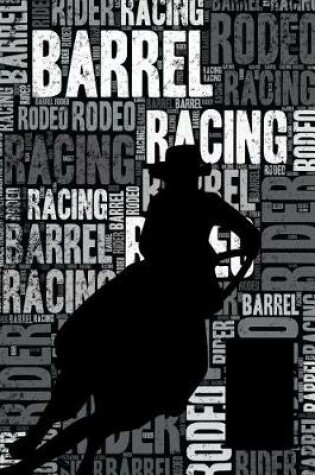 Cover of Barrel Racing Journal