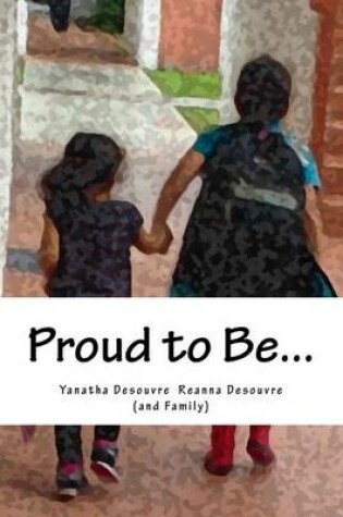 Cover of Proud to Be...