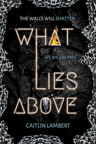 Cover of What Lies Above