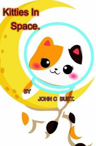 Cover of Kitties In Space.