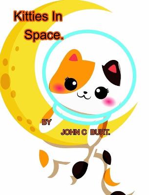 Book cover for Kitties In Space.
