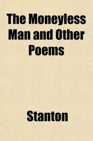 Cover of The Moneyless Man and Other Poems