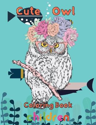 Book cover for cute owl Coloring Book children