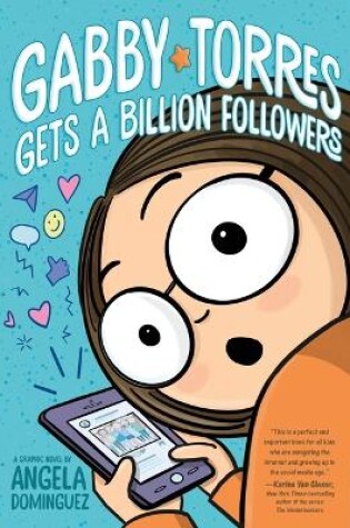 Cover of Gabby Torres Gets a Billion Followers