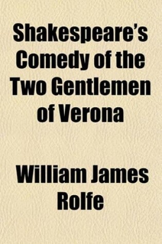 Cover of Shakespeare's Comedy of the Two Gentlemen of Verona