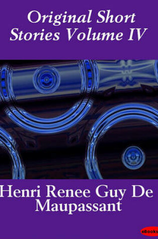 Cover of Original Short Stories Volume IV