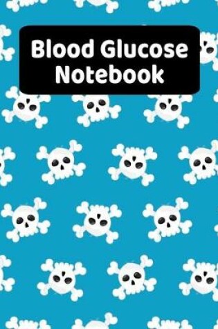 Cover of Blood Glucose Notebook