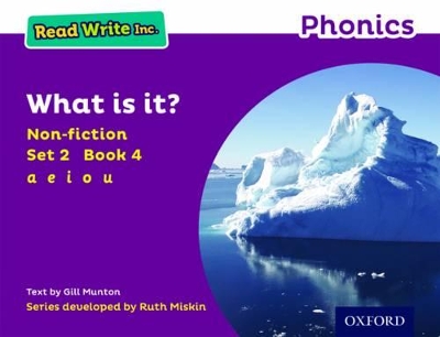 Cover of Read Write Inc. Phonics: What is it? (Purple Set 2 Non-fiction 4)