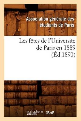 Book cover for Les Fetes de l'Universite de Paris En 1889 (Ed.1890)