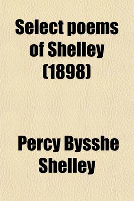 Book cover for Select Poems of Shelley