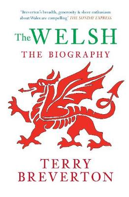 Book cover for The Welsh The Biography