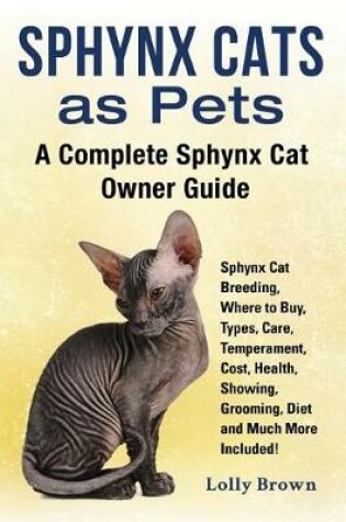 Cover of Sphynx Cats as Pets