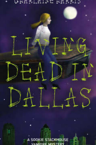 Cover of Living Dead In Dallas