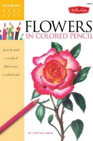 Cover of Flowers in Colored Pencil
