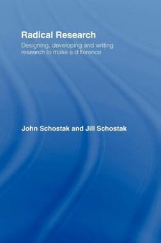 Cover of Radical Research: Designing, Developing and Writing Research to Make a Difference