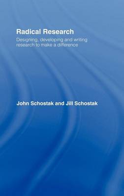 Book cover for Radical Research: Designing, Developing and Writing Research to Make a Difference