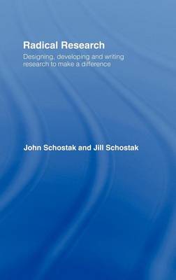 Cover of Radical Research: Designing, Developing and Writing Research to Make a Difference