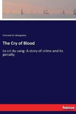 Cover of The Cry of Blood