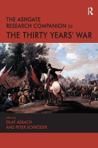 Cover of The Ashgate Research Companion to the Thirty Years' War