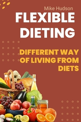 Book cover for Flexible Dieting