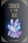 Book cover for Order of the Ice