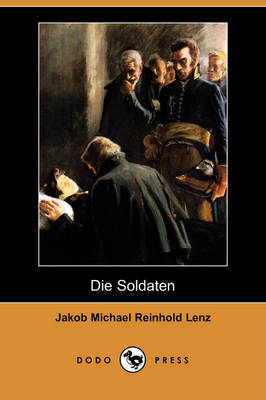 Book cover for Die Soldaten (Dodo Press)