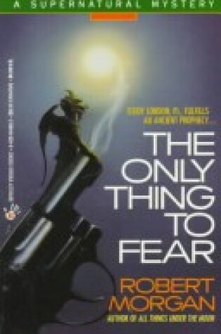 Cover of The Only Thing to Fear