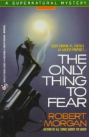 Book cover for The Only Thing to Fear