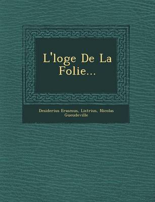 Book cover for L' Loge de La Folie...