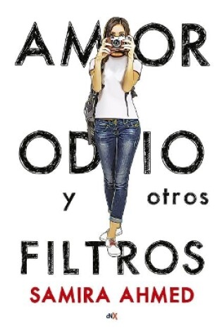 Cover of Amor, odio y otros filtros