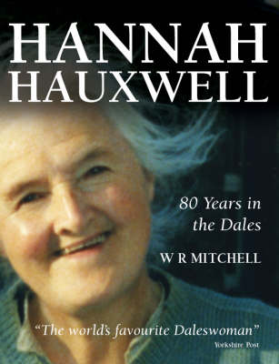 Book cover for Hannah Hauxwell 80 Years in the Dales