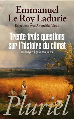 Book cover for Trente-Trois Questions Sur L'Histoire Du Climat