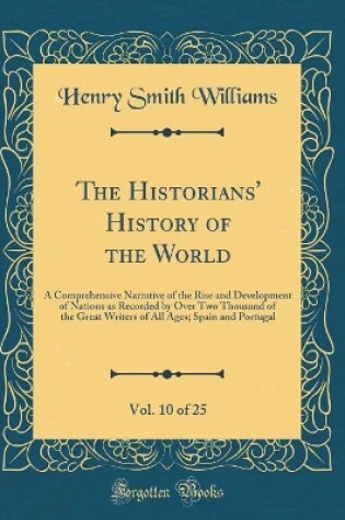 Cover of The Historians' History of the World, Vol. 10 of 25