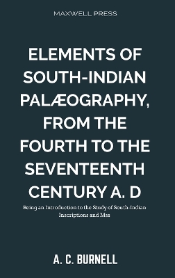 Book cover for Elements of South-Indian Palæography,