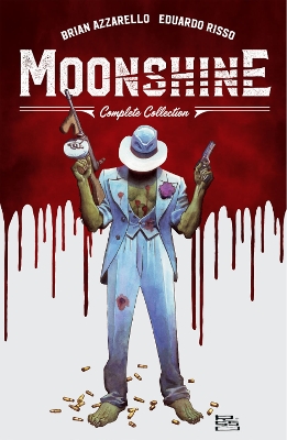 Book cover for Moonshine: The Complete Collection