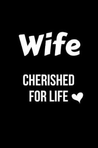 Cover of Wife Cherished for Life