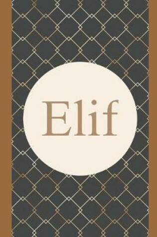 Cover of Elif Notebook