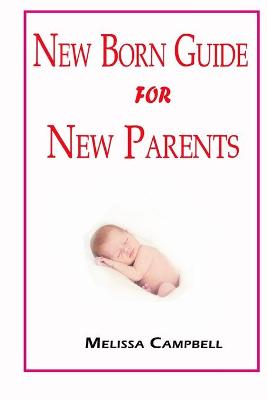 Book cover for Newborn Guide For New Parents