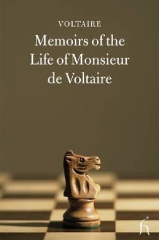 Cover of Memoirs of the Life of Monsieur De Voltaire